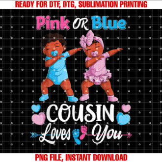 Pink Or Blue Cousin Loves You Baby Gender Reveal Party T-shirt