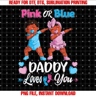 Pink Or Blue Daddy Loves You Baby Gender Reveal Party T-shirt