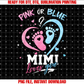 Pink or Blue Mimi Loves You Gender Reveal Baby Gifts T-shirt