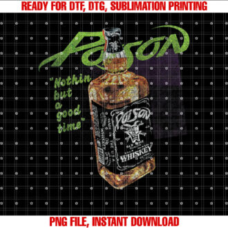 Poison Nothin But A Good Time T-shirt
