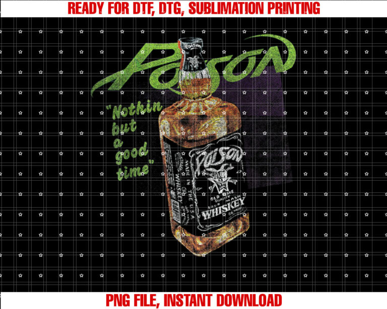 Poison Nothin But A Good Time T-shirt