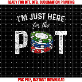 Poker Im Just Here for the Pot Funny T-shirt