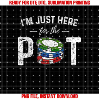 Poker Im Just Here For The Pot Funny T-shirt