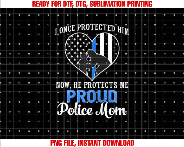 Police Mom I Once Protected Him Now He Protects Me T T-shirt
