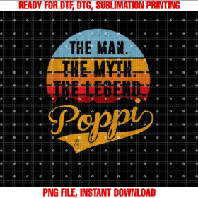 Poppi the Man the Myth the Legend T-shirt
