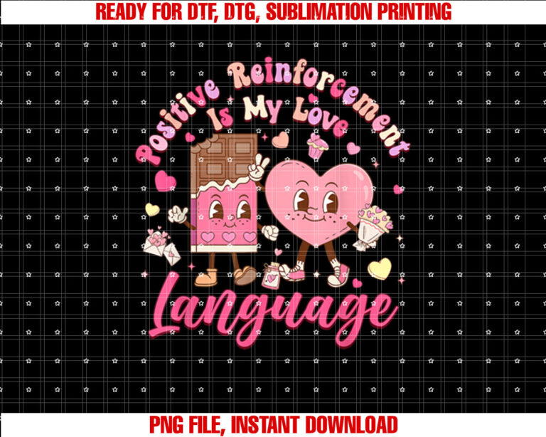 Positive Reinforcement Is My Love Language ABA Therapy T-shirt