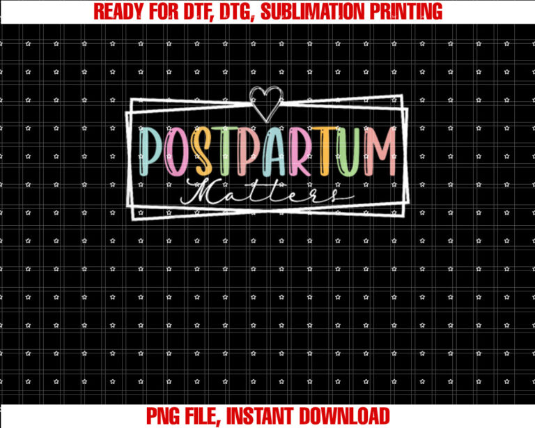 Postpartum Matters Mother Baby Nurse Mom Baby Postpartum T-shirt
