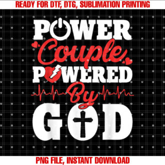 Power Couple Powered By God Christian Couples Vday T-shirt