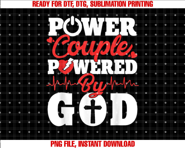 Power Couple Powered By God Christian Couples Vday T-shirt