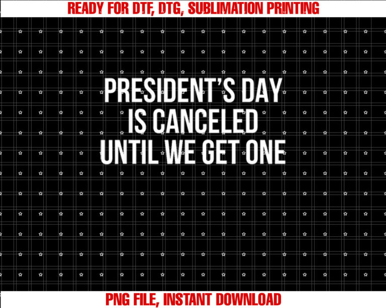 Presidents Day Is Cancelled Until We Get One Anti joe Biden T-shirt