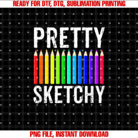 Pretty Sketchy Fun Art Lover Colored Pencils Artists Gift T-shirt