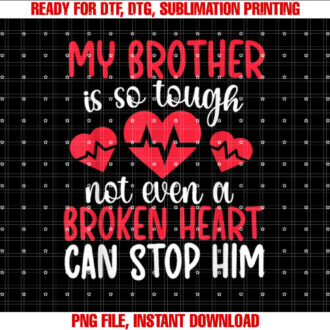 Proud CHD Warrior Sister Congenital Heart Disease Sister T-shirt