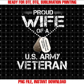 Proud Wife of a Us Army Veteran Veterans Day Gift T-shirt