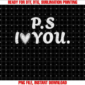 Ps I Love You Day Purple Ps I Love You for Couple T-shirt