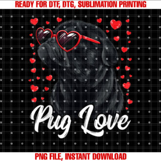 Pug Love Pug Mom Valentine Pug Adults Kids T-shirt