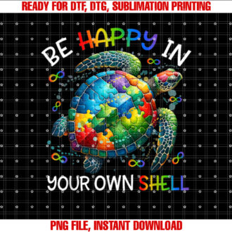 Puzzle Turtle Be Happy In Your Own Shell Autism Awareness T-shirt
