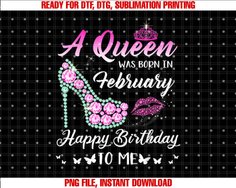Queen was born in February Cute Funny Happy Birthday Gifts T-shirt