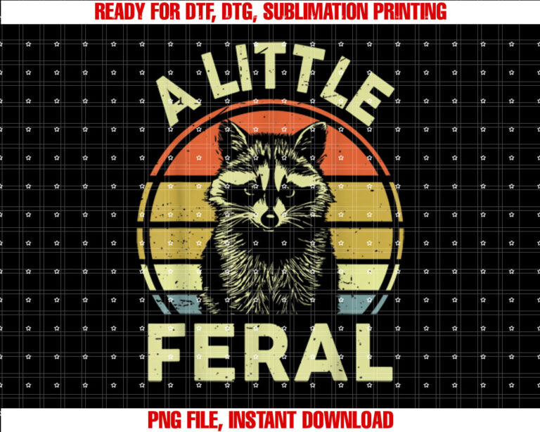 Raccoon A Little Feral Funny TrashPanda T-shirt