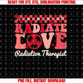 Radiate Love Radiation Therapist Radiology Valentines Day T-shirt