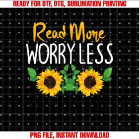 Read More Worry Less Sunflower Teacher T-shirt
