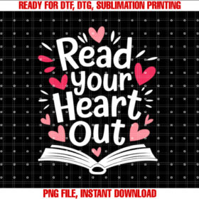Read Your Heart Out Cute for Teacher Women Love Reading Book T-shirt
