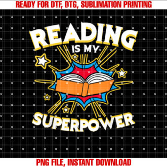 Reading Is My Superpower design Book design Book Lovers T-shirt