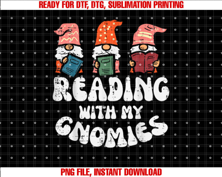 Reading With My Gnomies Funny Gnomes Book Lover Bookworm T-shirt