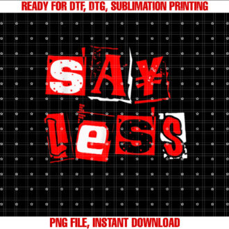 Red Say Less Red Color Graphic T-shirt