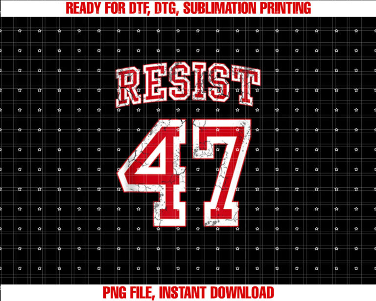 Resist 47 AntiTrump Political Humor T-shirt