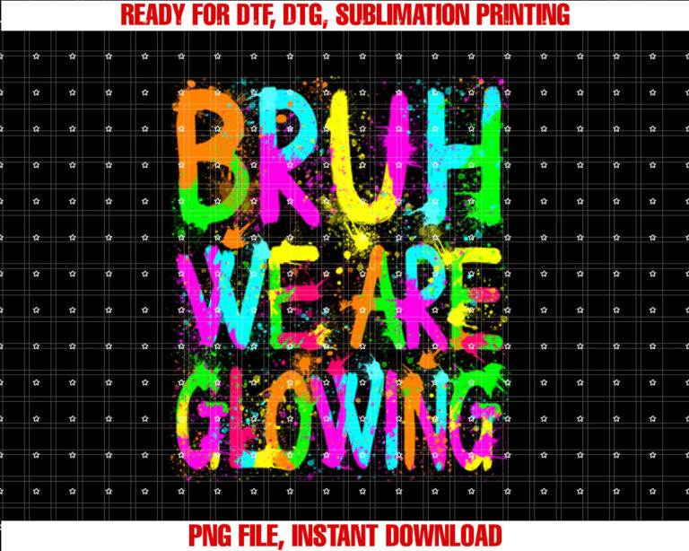 Retro Bruh We Are Glowing In My Glowing Era Colorful T-shirt
