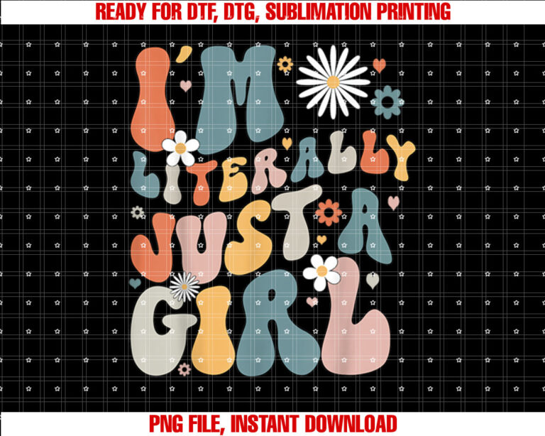 Retro Groovy Im Literally Just A Girl T-shirt