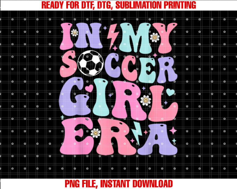 Retro Soccer Girls Women Teens In My Soccer Girl Era T-shirt