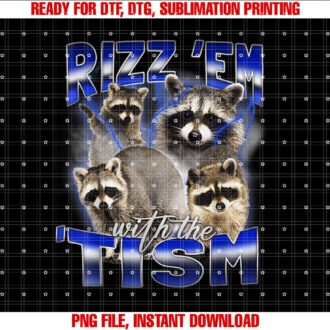 Rizz Em With The Tism Meme Autistic Raccoon Funny Rizz T-shirt