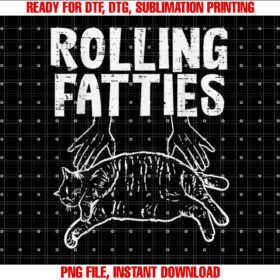 Rolling Fatties Cat Funny Fat Kitten Men Women Kids Girls T-shirt
