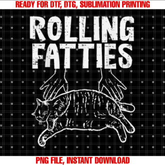 Rolling Fatties Cat Funny Fat Kitten Men Women Kids Girls T-shirt