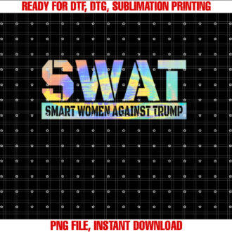 Swat Smart Women Against Trump Funny Antitrump 2025 T-shirt