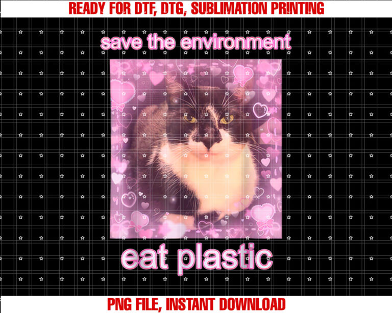 Save The Environment Eat Plastic Funny Cute Cat Meme T-shirt