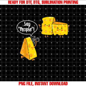 Say People Cheese Lover Food Dairy Milk Gouda Cheddar Brie T-shirt