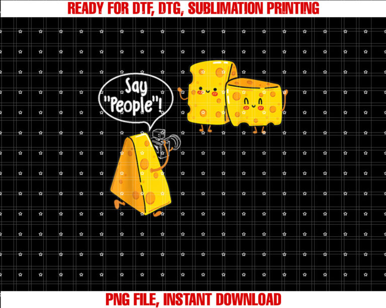 Say People Cheese Lover Food Dairy Milk Gouda Cheddar Brie T-shirt