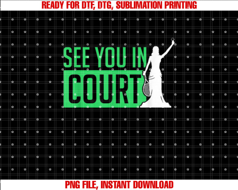 See You In Court Tennis Funny Tennis Players Humor Jokes T-shirt