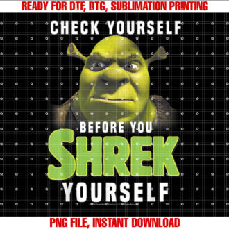 Shrek Check Yourself Before You Shrek Yourself T-shirt