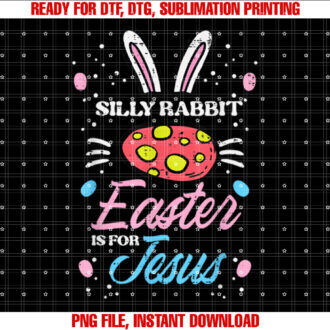 Silly Rabbit Easter For Jesus Religious Girls Kids Toddlers T-shirt