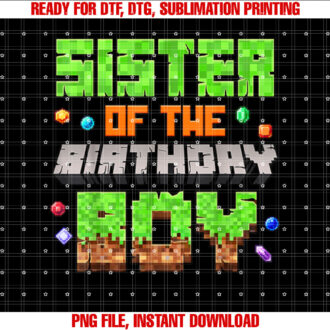 Sister Of The Birthday Boy Pixel Gaming Video Game Kids T-shirt