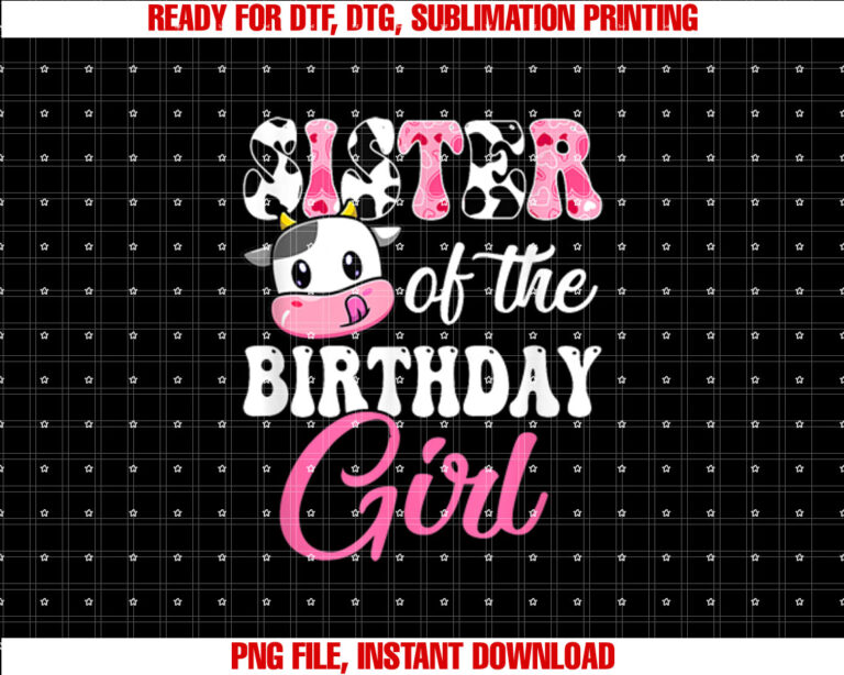 Sister Of The Birthday Girl Farm Cow 1St Birthday Girl T-shirt