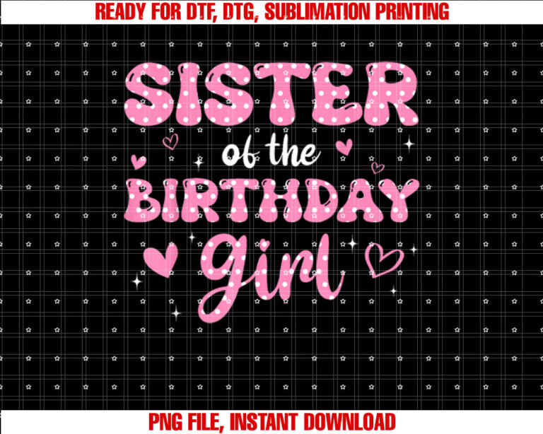 Sister Of The Birthday Pink Girl Family T-shirt