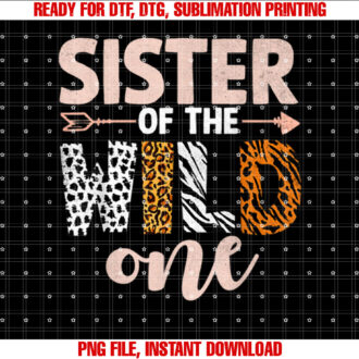 Sister Of The Wild One Birthday Girl Family Party Decor T-shirt