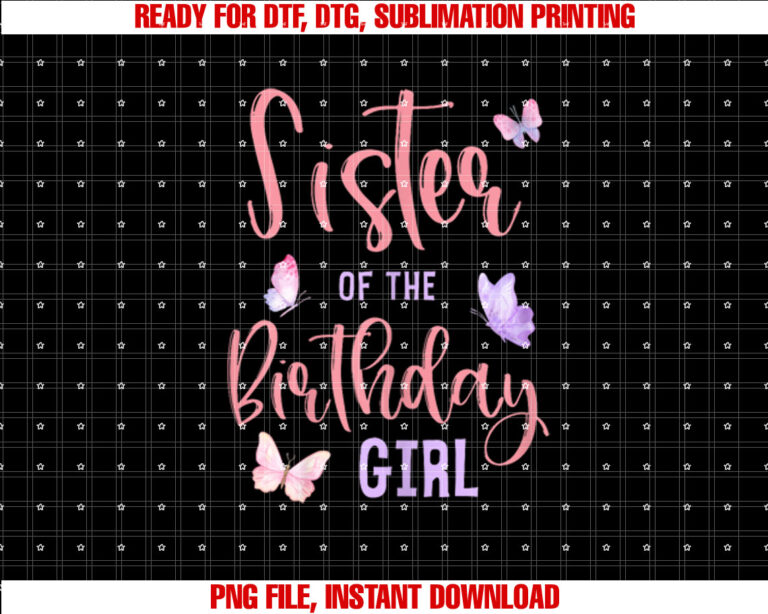 Sister of The Birthday Girl Butterfly Party Family T-shirt