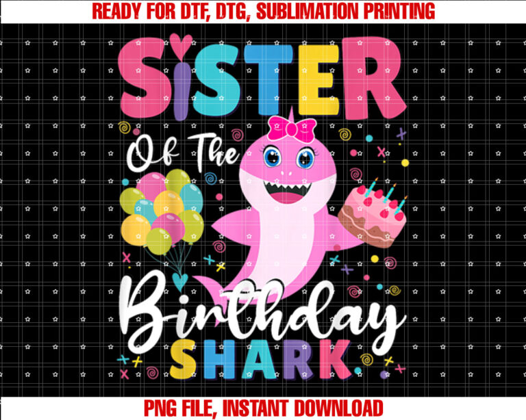 Sister of the Shark Birthday Sis Family T-shirt