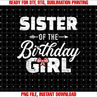 Sister of the birthday daughter girl family T-shirt