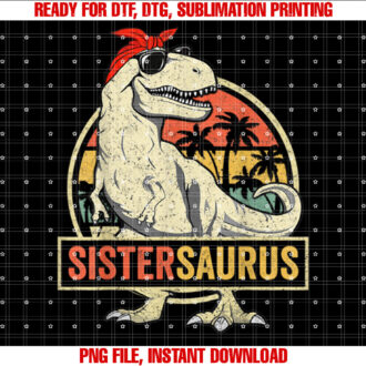 Sistersaurus T Rex Dinosaur Sister Saurus Family T-shirt